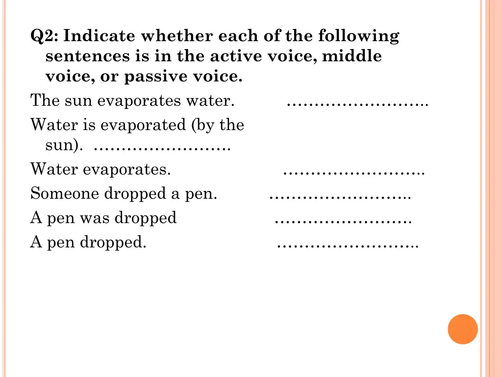 q2 indicate whether each of the following