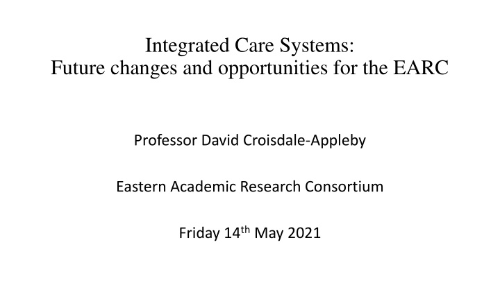integrated care systems future changes