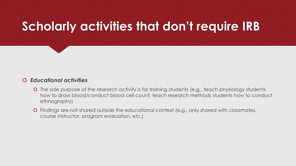 scholarly activities that don t require irb 3