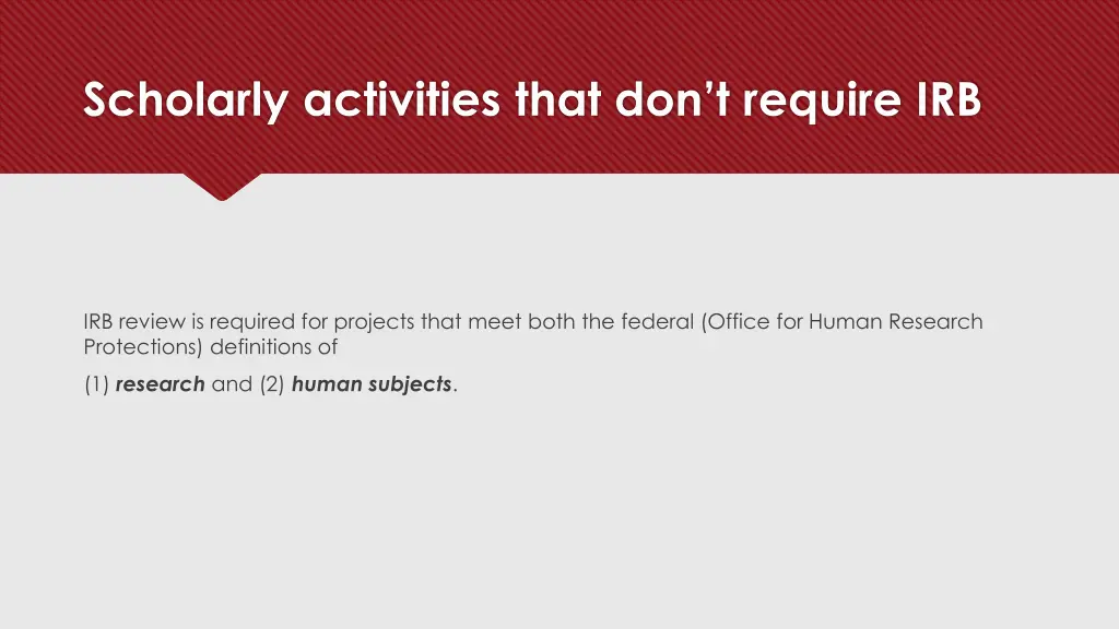 scholarly activities that don t require irb
