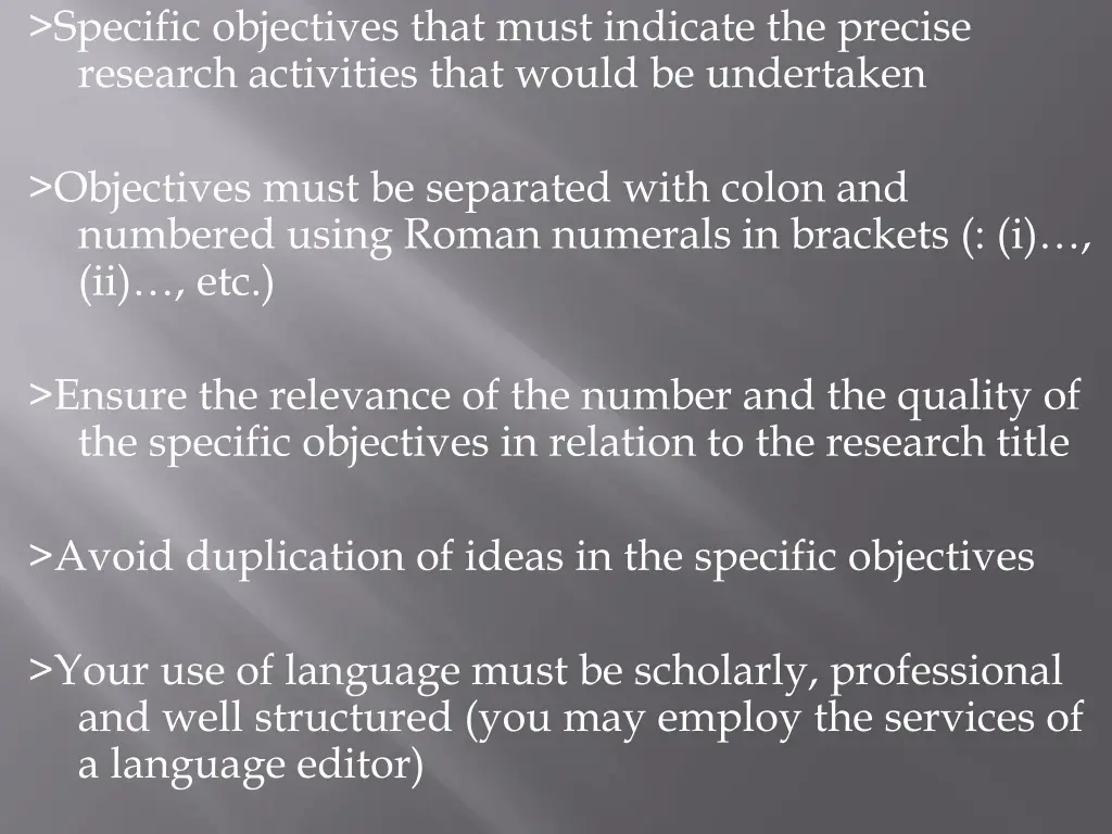 specific objectives that must indicate
