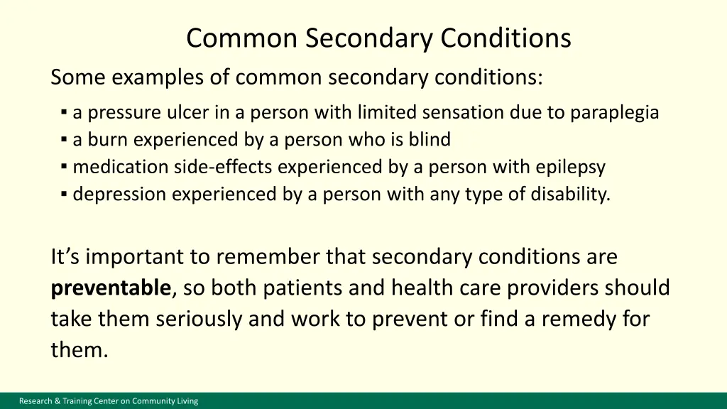 common secondary conditions