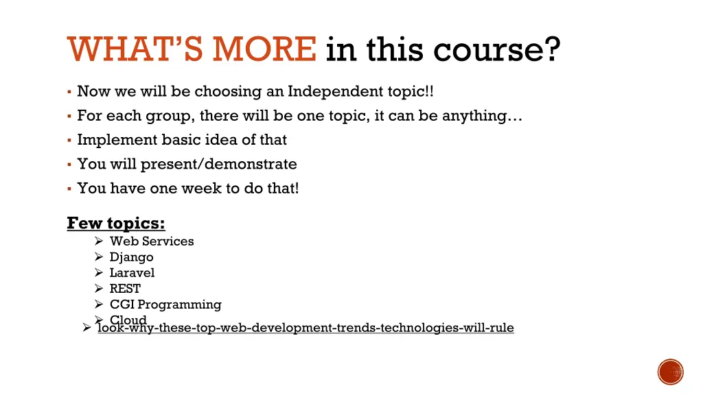what s more in this course