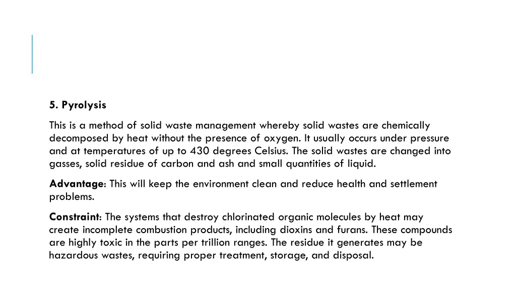 5 pyrolysis