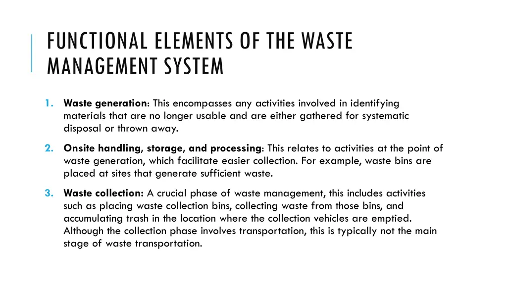 functional elements of the waste management system