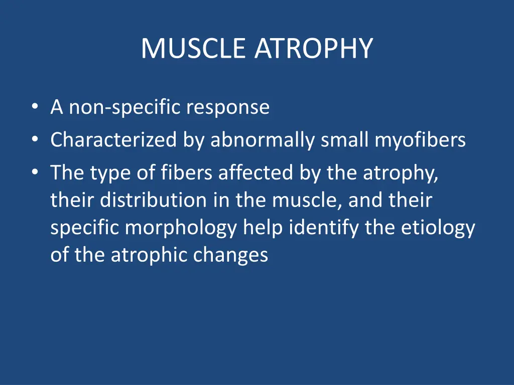 muscle atrophy
