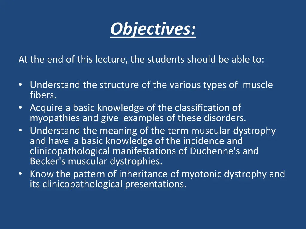 objectives