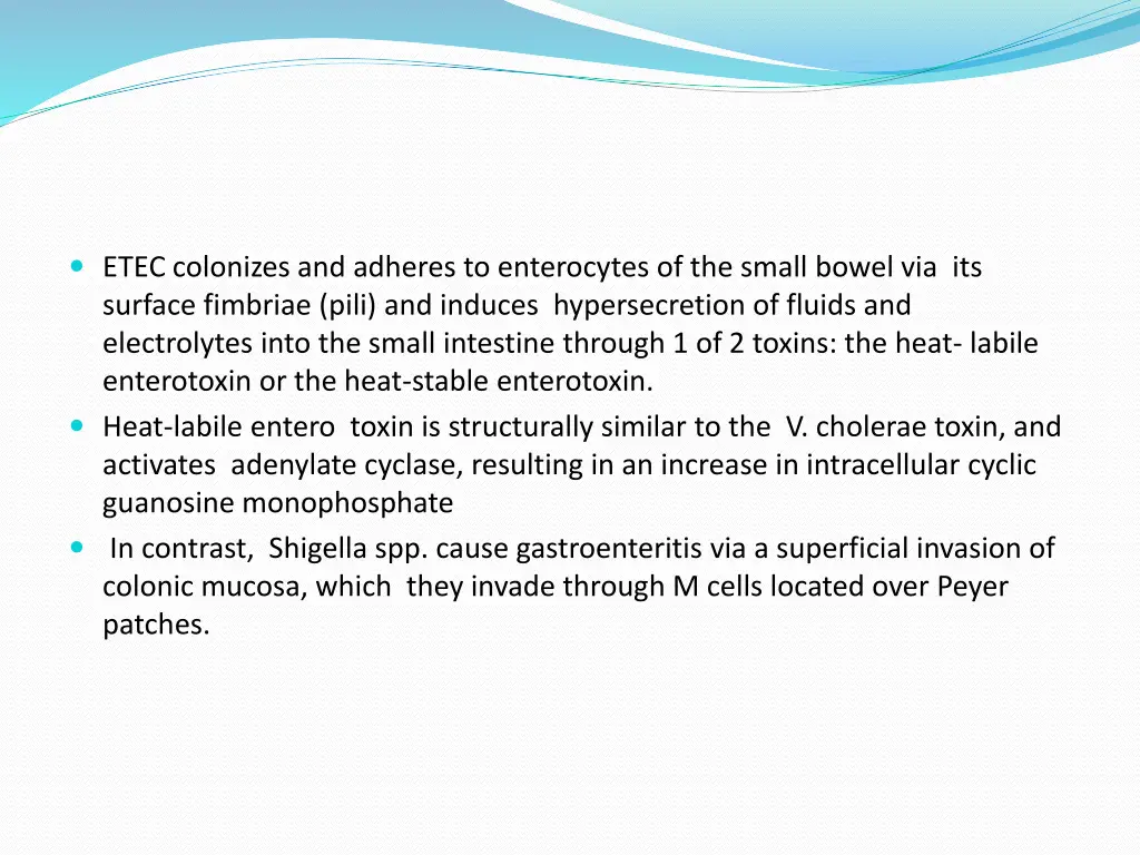 etec colonizes and adheres to enterocytes