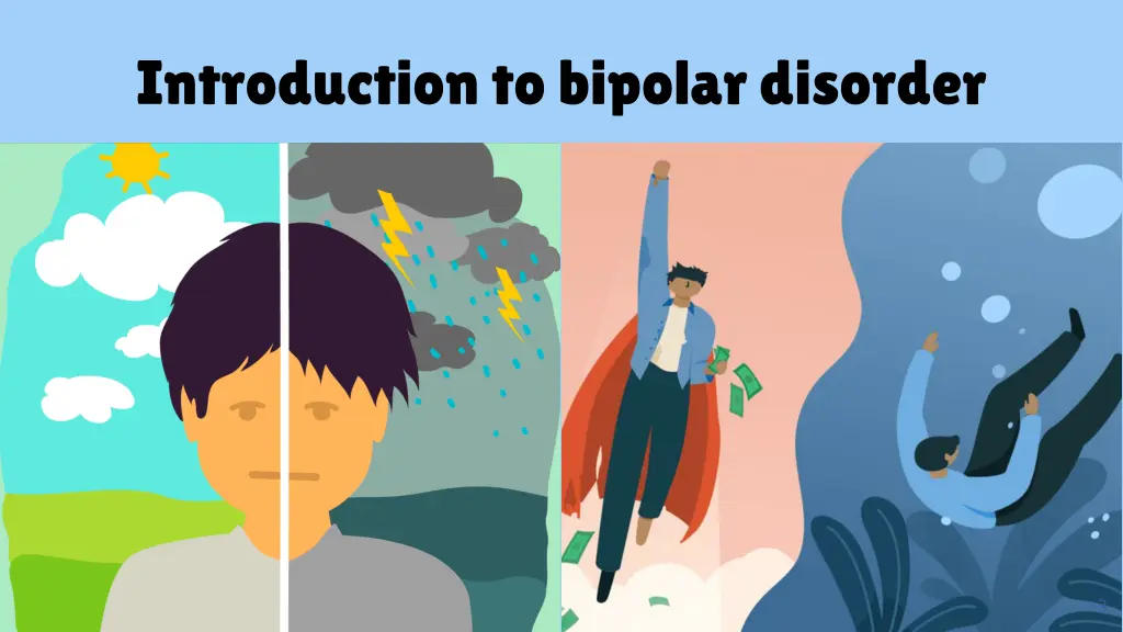 introduction to bipolar disorder