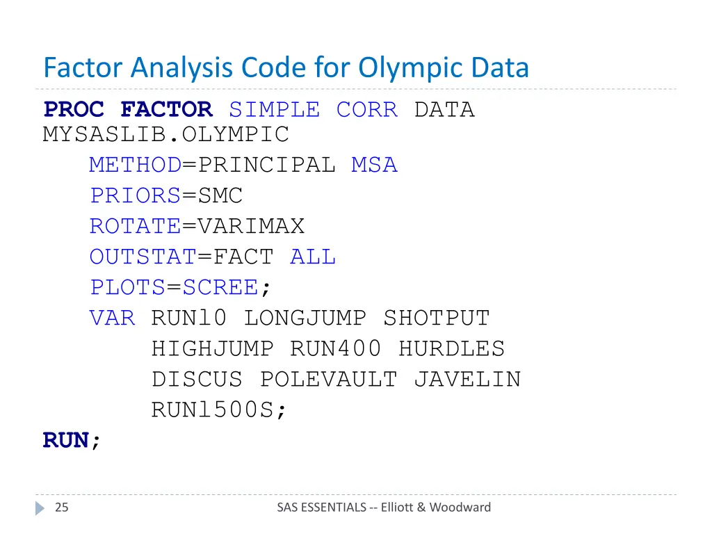 factor analysis code for olympic data proc factor
