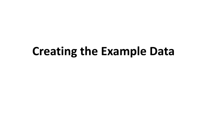 creating the example data