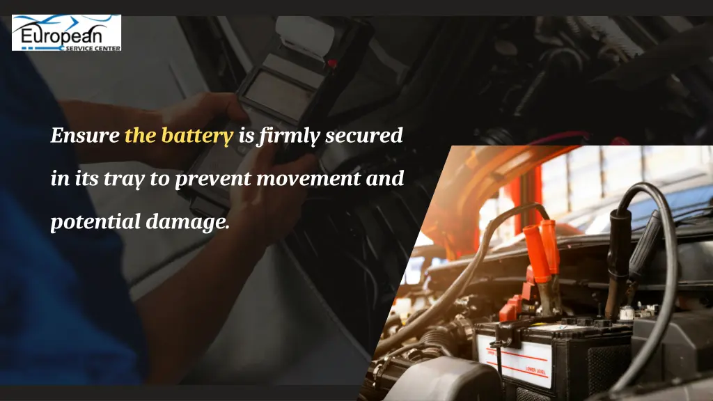 ensure the battery is firmly secured