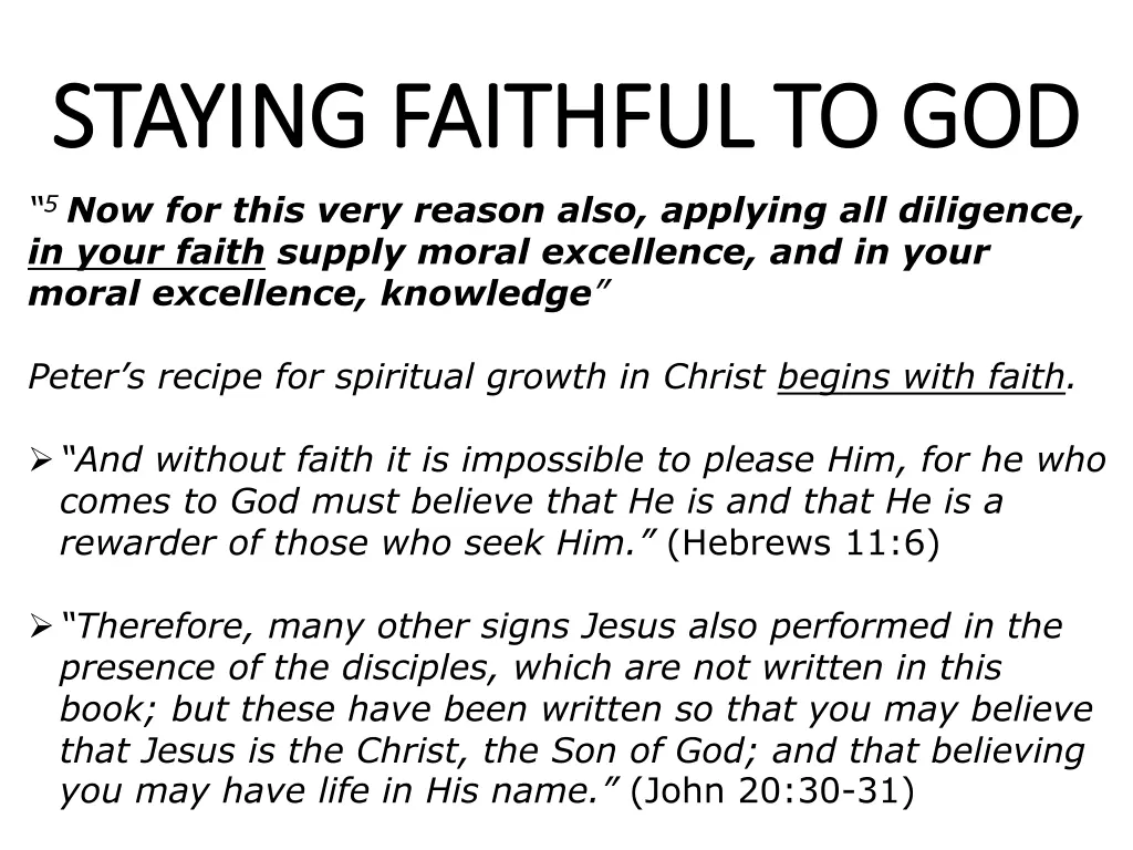 staying faithful to god staying faithful