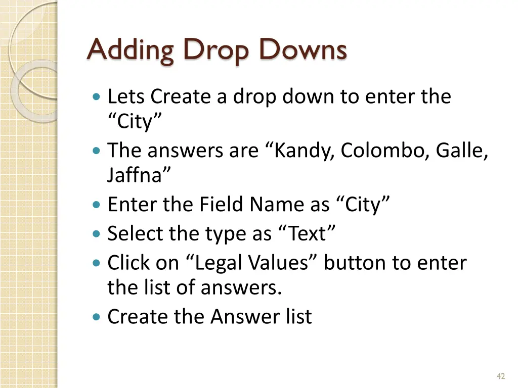adding drop downs
