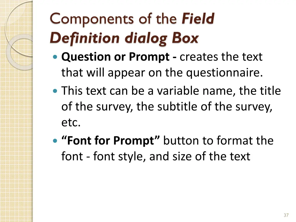 components of the field definition dialog