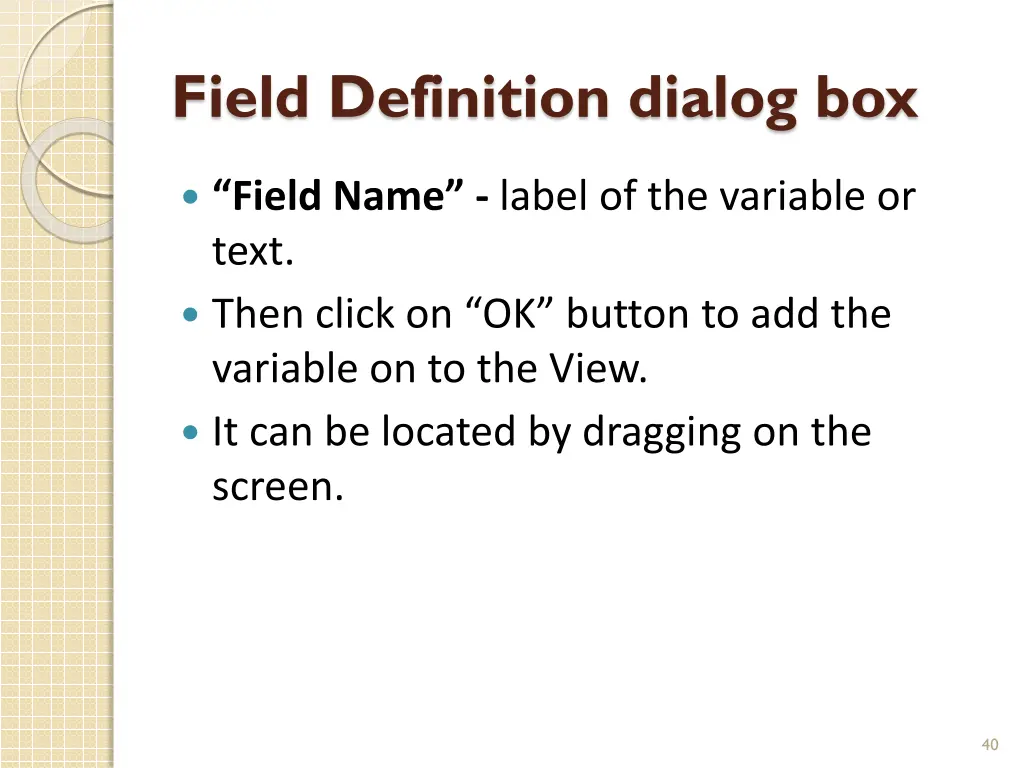 field definition dialog box 1