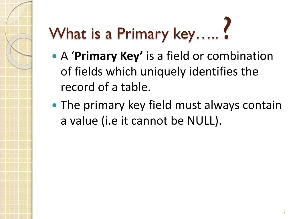 what is a primary key a primary key is a field