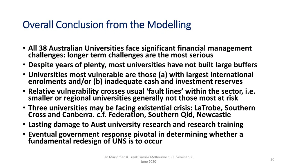 overall conclusion from the modelling overall