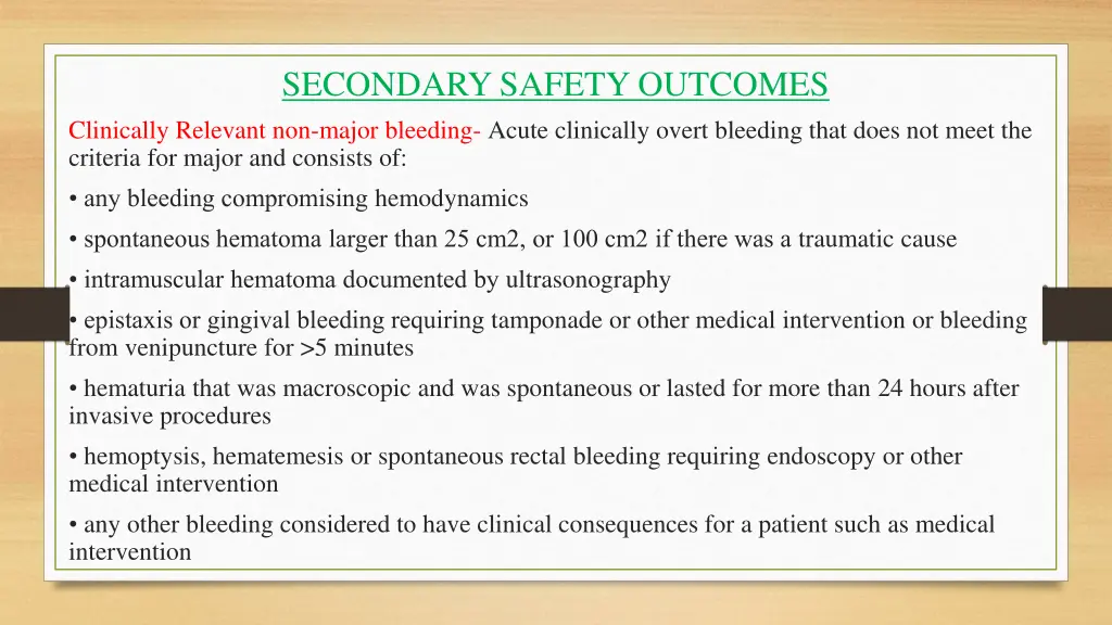 secondary safety outcomes clinically relevant