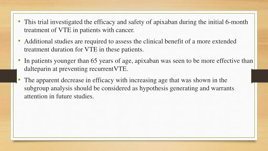 this trial investigated the efficacy and safety