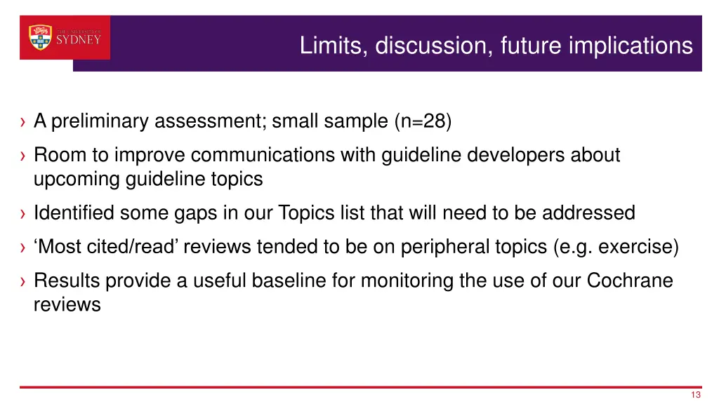limits discussion future implications