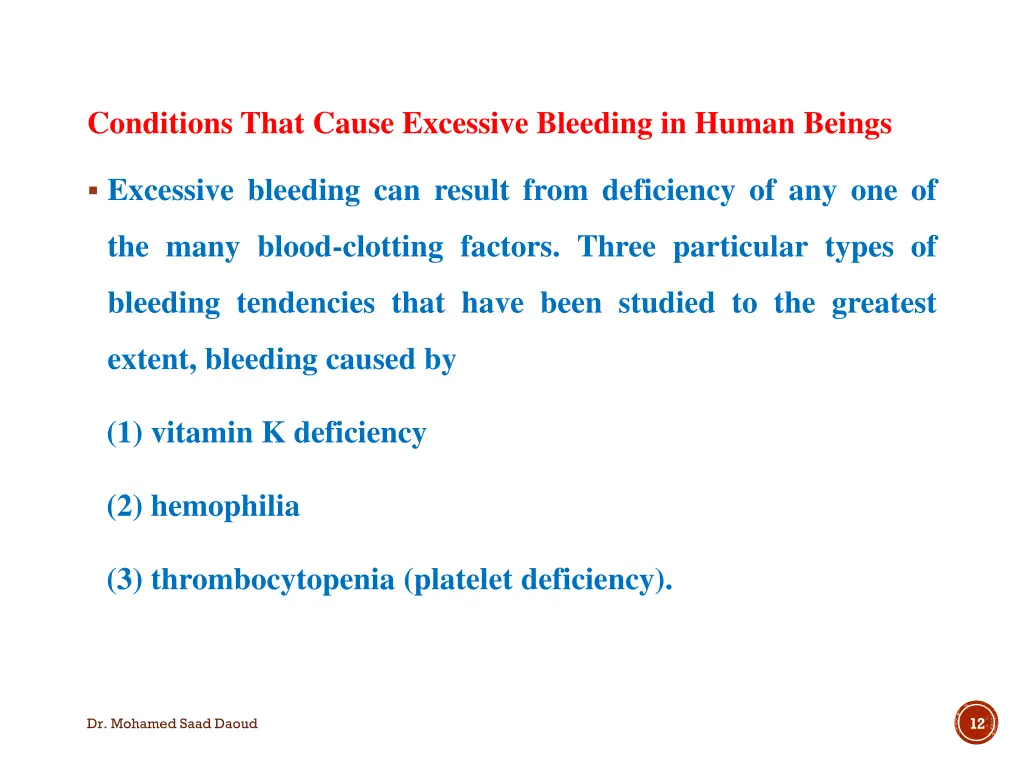 conditions that cause excessive bleeding in human
