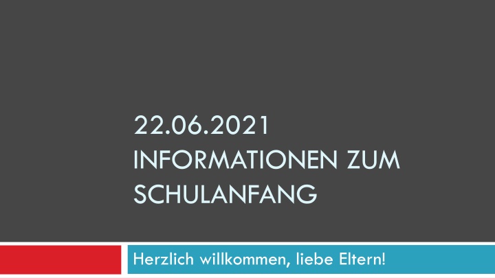 22 06 2021 informationen zum schulanfang