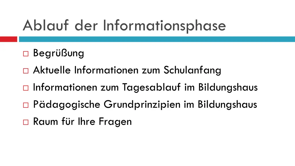 ablauf der informationsphase