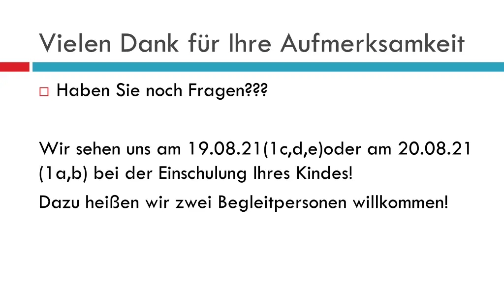 vielen dank f r ihre aufmerksamkeit