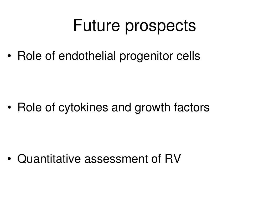future prospects