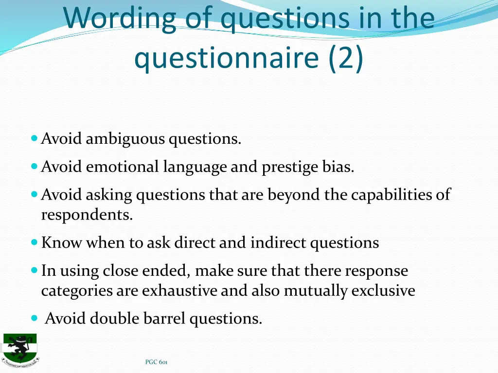 wording of questions in the questionnaire 2