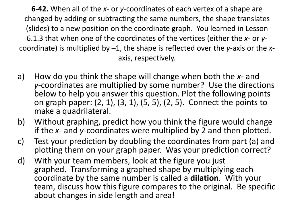6 42 when all of the x or y coordinates of each