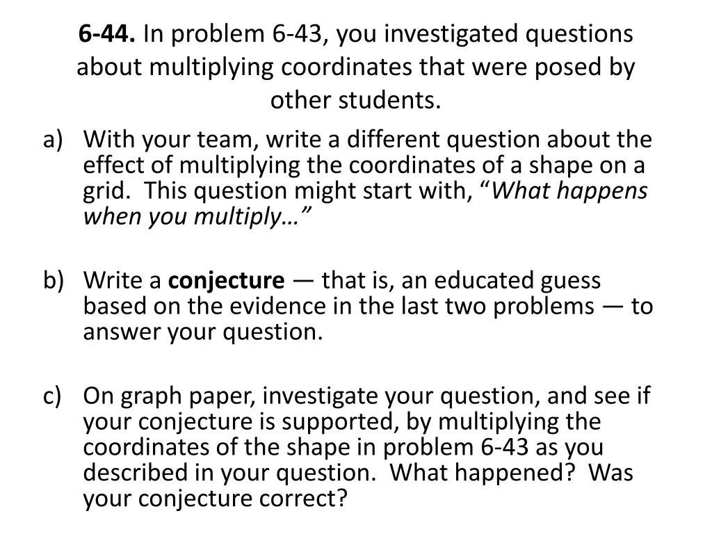 6 44 in problem 6 43 you investigated questions