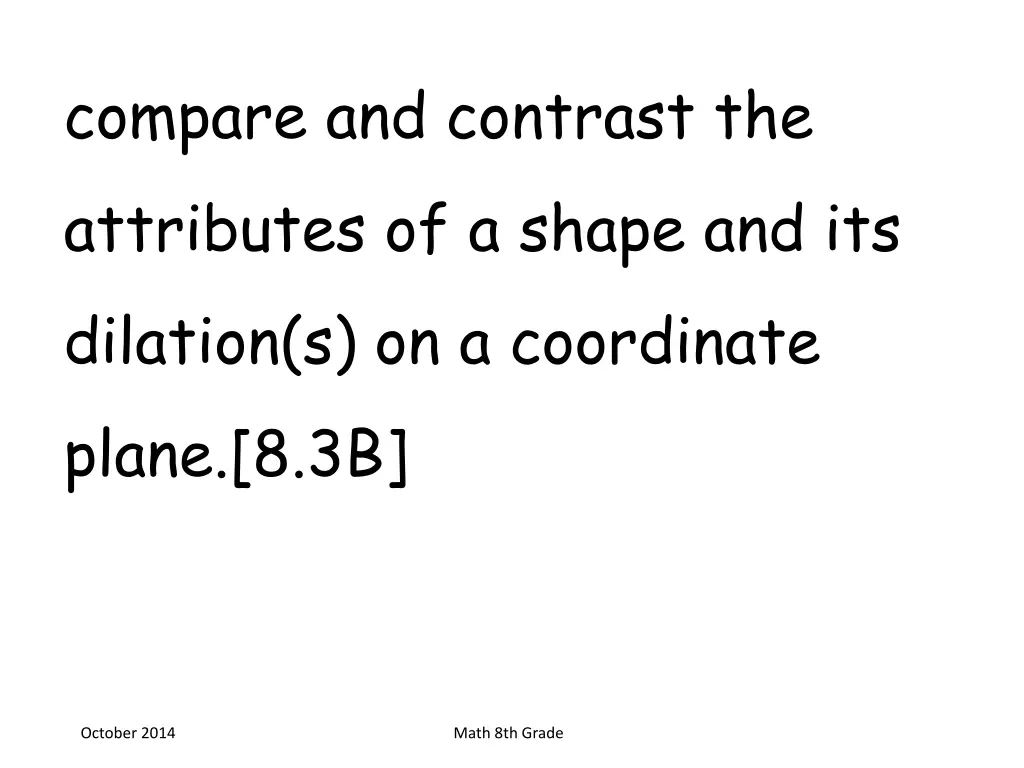 compare and contrast the attributes of a shape