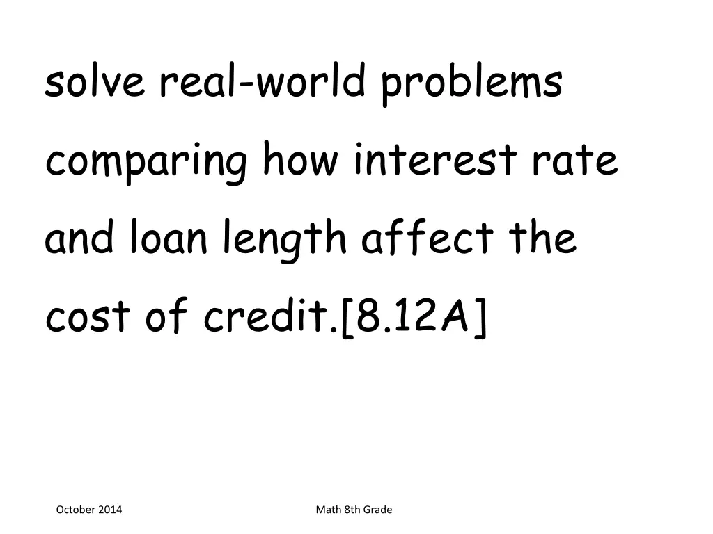 solve real world problems comparing how interest