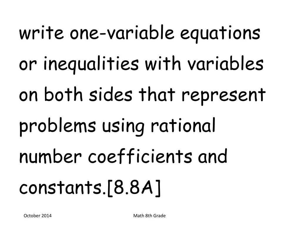 write one variable equations or inequalities with