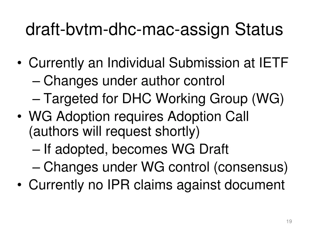 draft bvtm dhc mac assign status