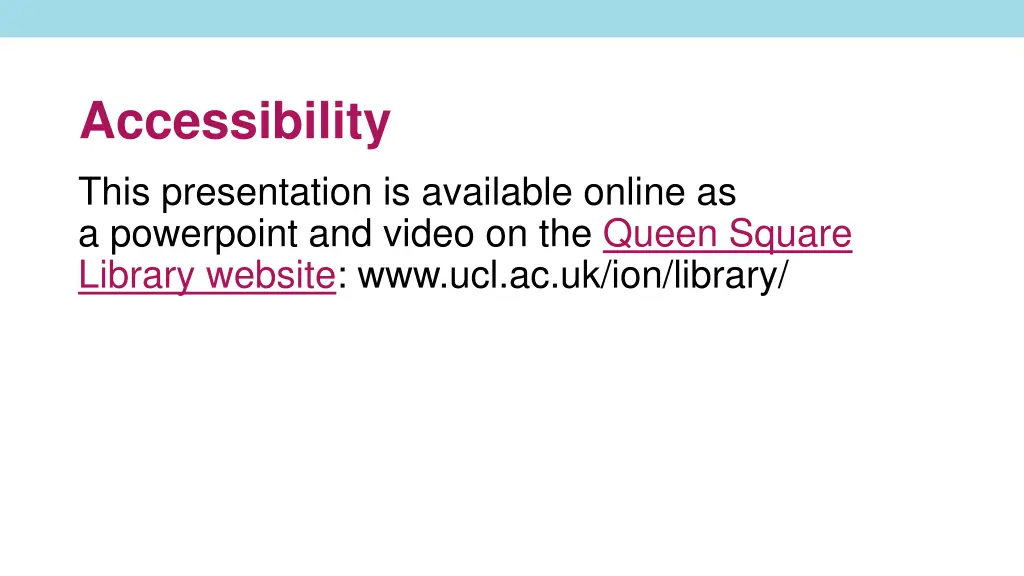 accessibility this presentation is available