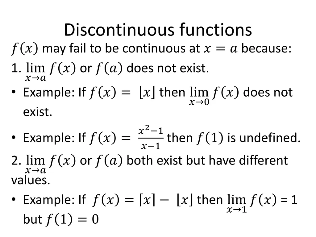 discontinuous functions may fail to be continuous