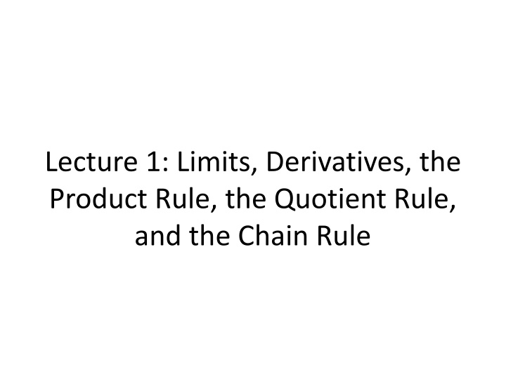 lecture 1 limits derivatives the product rule