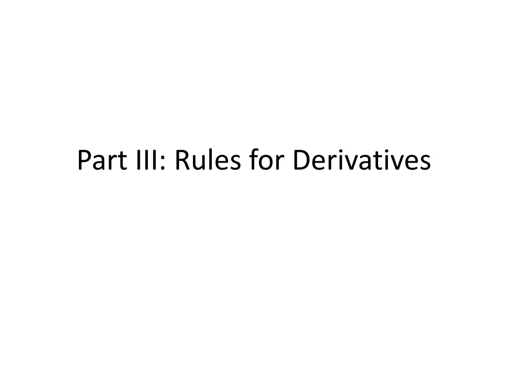 part iii rules for derivatives