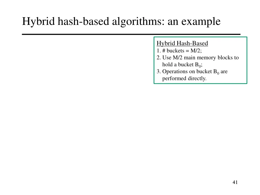 hybrid hash based algorithms an example
