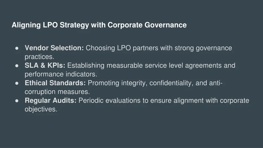 aligning lpo strategy with corporate governance