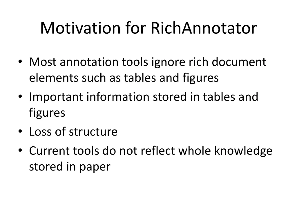 motivation for richannotator