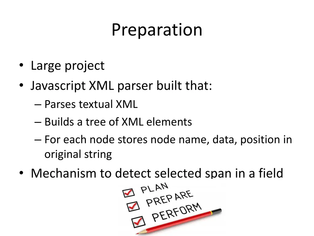 preparation