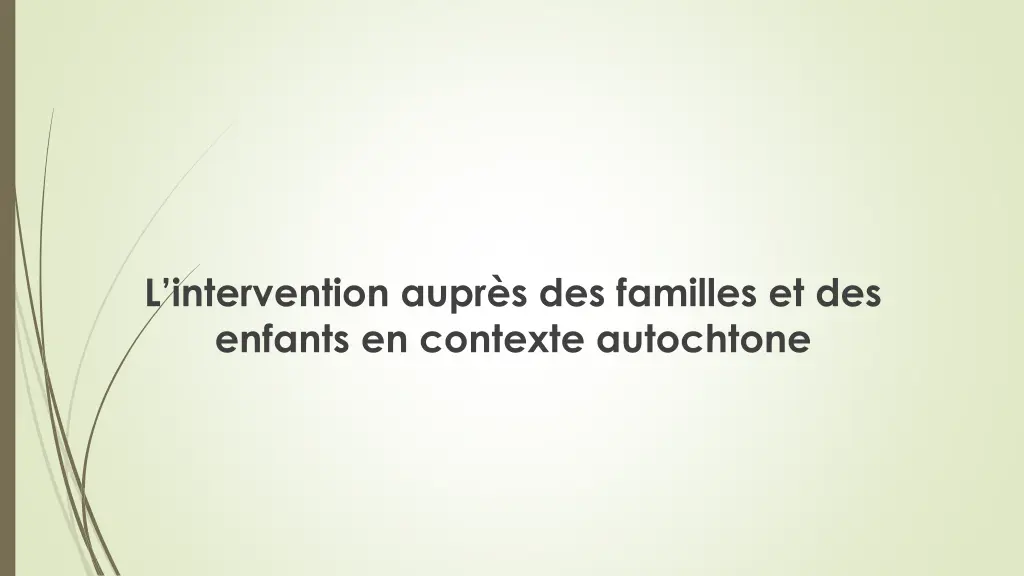 l intervention aupr s des familles et des enfants