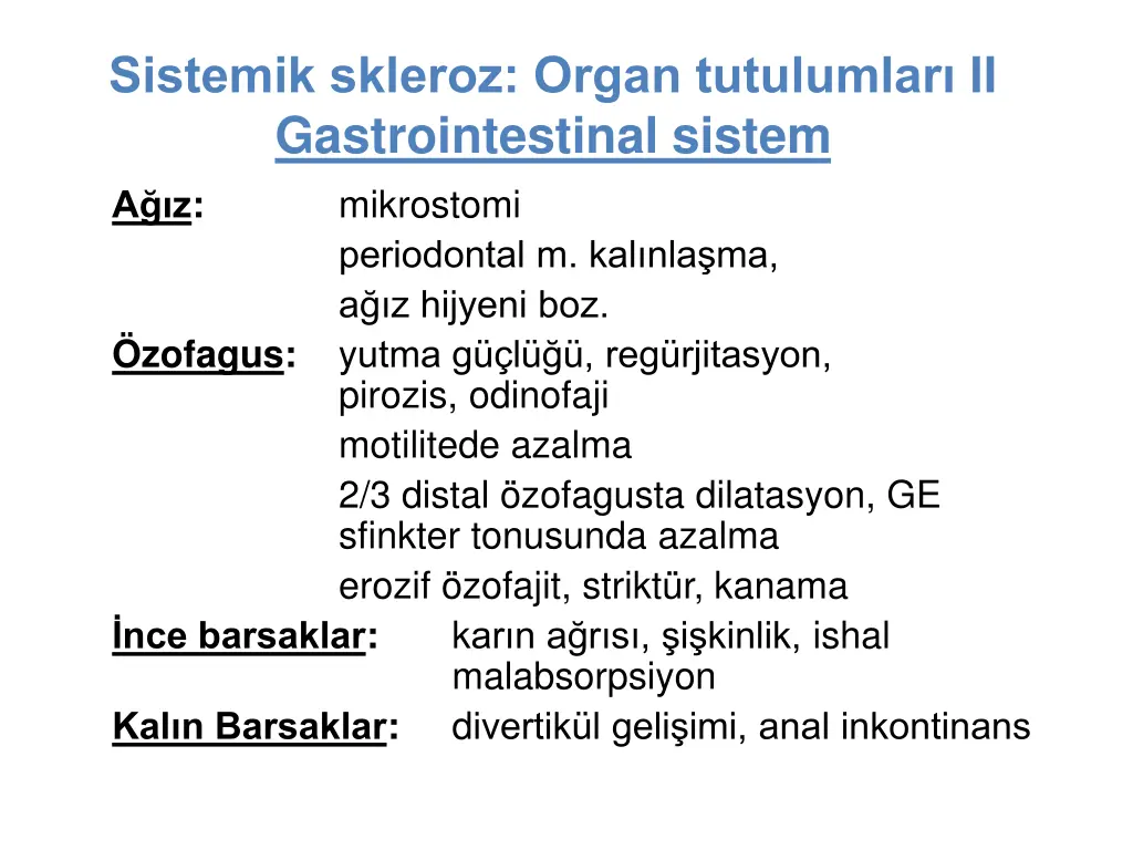 sistemik skleroz organ tutulumlar