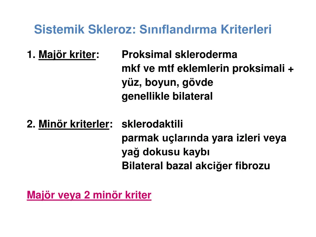 sistemik skleroz s n fland rma kriterleri