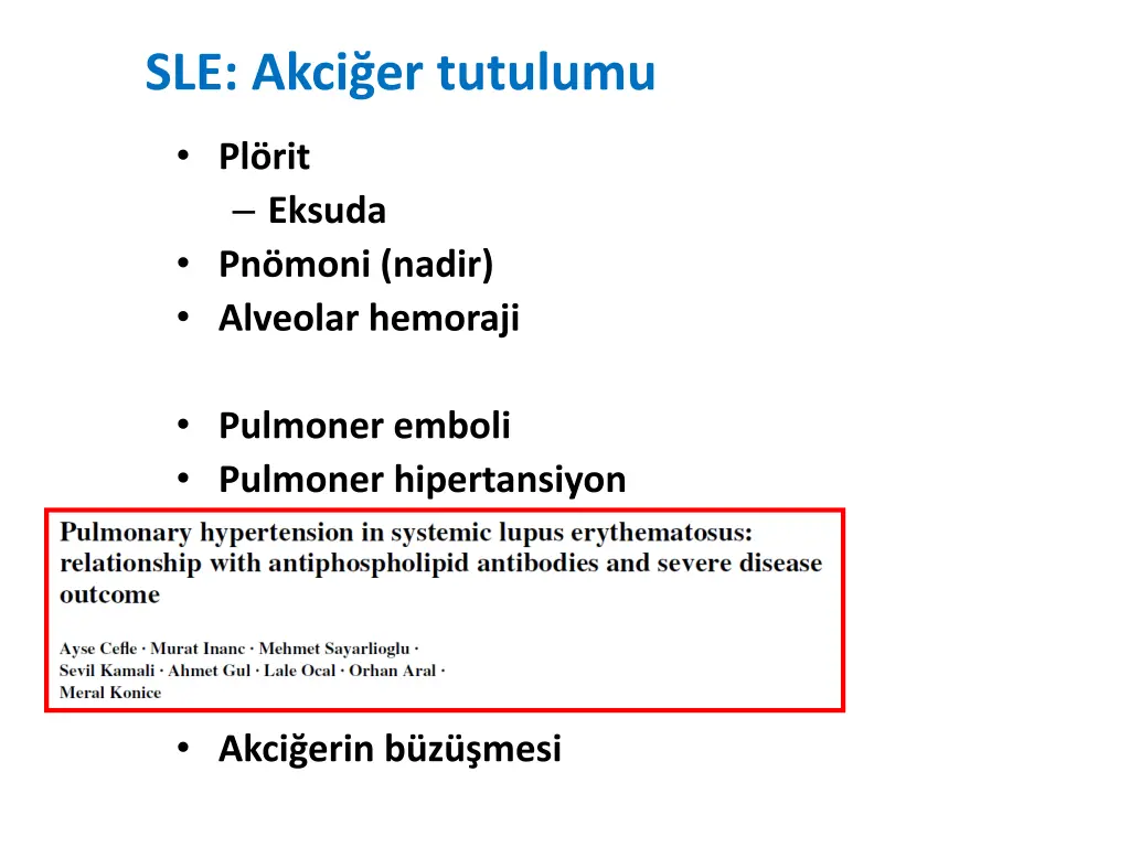 sle akci er tutulumu