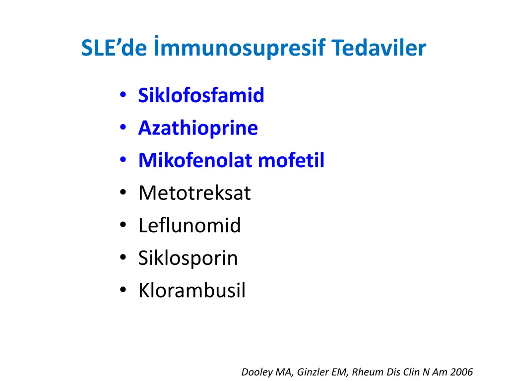 sle de mmunosupresif tedaviler